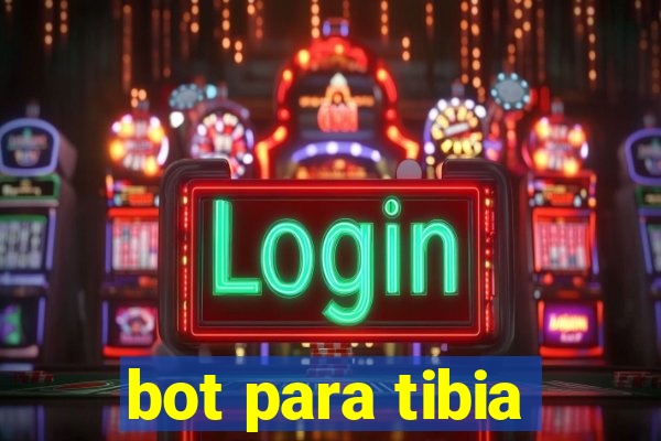 bot para tibia